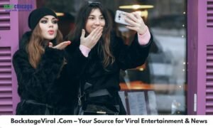 BackstageViral .Com